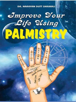 cover image of Improve Your Life using Palmistry